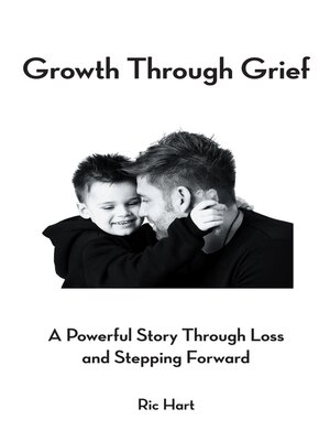 cover image of Growth Through Grief